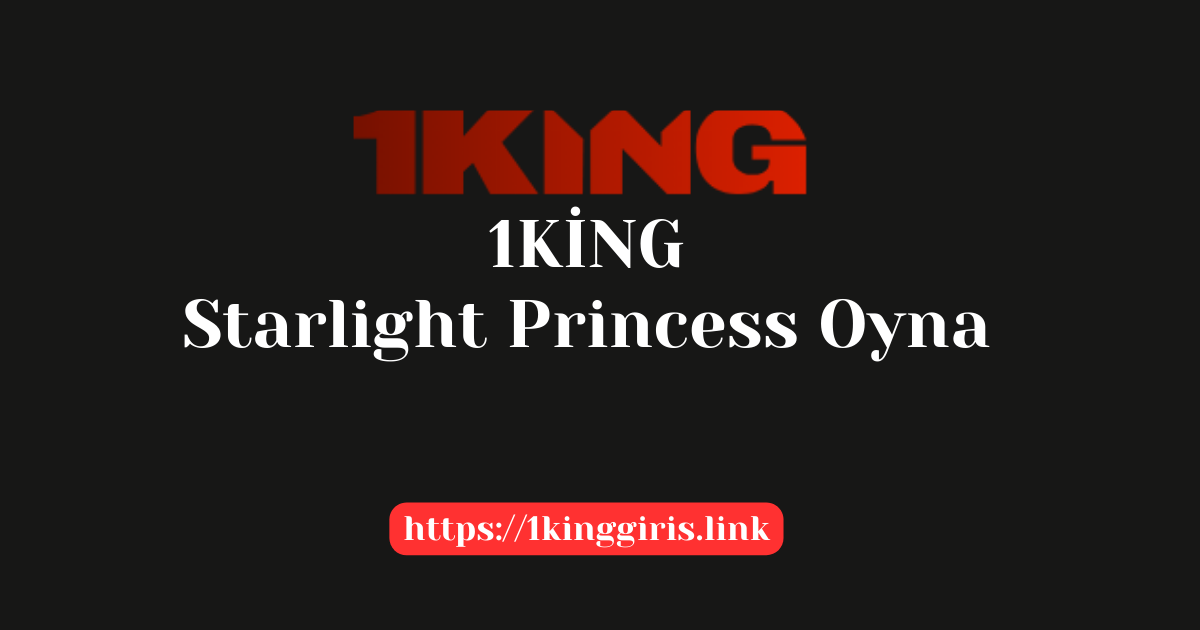1King Starlight Princess Oyna